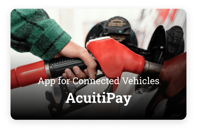 App for Connected Vehicles - AcuitiPay